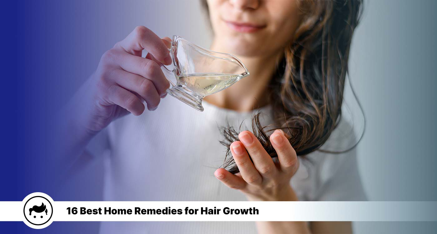 Best Home Remedies for Hair Growth